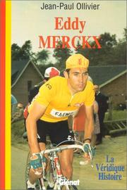 Cover of: La véridique histoire d'Eddy Merckx