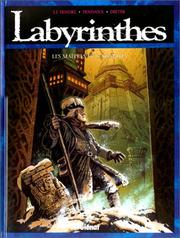 Labyrinthes, tome 4 