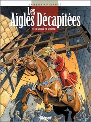 Cover of: Les Aigles décapitées, tome 8 : La Marque de Nolwenn