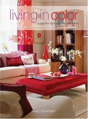 Cover of: Living in Color by Suzy Chiazzari, Suzy Chiazzari