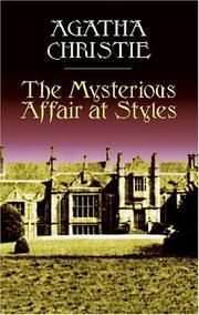 Cover of: The mysterious affair at Styles by Agatha Christie