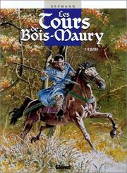 Cover of: Les Tours de Bois-Maury, tome 10  by Hermann