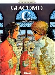 Cover of: Giacomo C., tome 4 by Jean Dufaux, Griffo