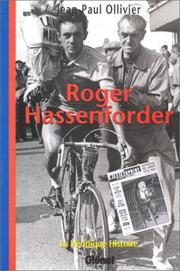 Cover of: La Véridique Histoire de Roger Hassenforder by Jean-Paul Ollivier