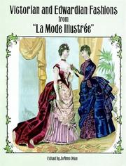 Cover of: Victorian and Edwardian fashions from "La Mode Illustrée by edited and with an introduction by JoAnne Olian.