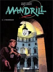 Cover of: Mandrill, tome 3 : L'Engrenage