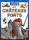 Cover of: Les châteaux forts