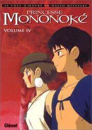 Cover of: Princesse Mononoké, tome 4