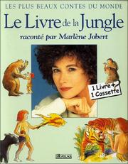 Cover of: Le Livre de la Jungle, raconté par Marlène Jobert (livre et cassette) by Rudyard Kipling