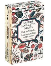 Cover of: Favorite Jane Austen Novels: Pride and Prejudice, Sense and Sensibility and Persuasion (Dover Thrift Editions)