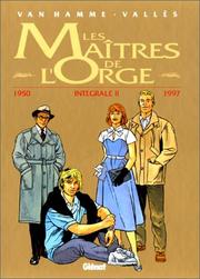 Cover of: Les Maîtres de l'Orge, L'intégrale II : tome 5 à 8