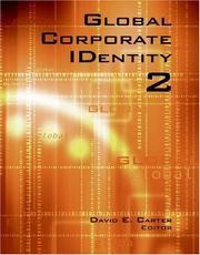Cover of: Global Corporate Identity 2 (Global Corporate Identity) by David E. Carter
