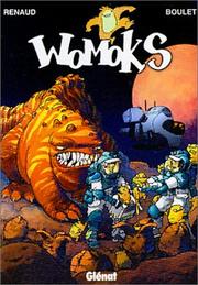 Cover of: Womoks, tome 1 by Boulet, Renaud