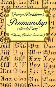 Cover of: George Bickham's Penmanship made easy, or, The young clerk's assistant)