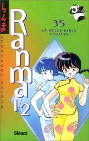 Cover of: Ranma 1/2, tome 35 : La Belle Ninja Konatsu
