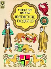 Cover of: Medieval designs by Gregory Mirow