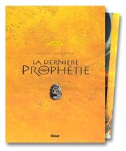Cover of: La Dernière Prophétie : Voyage aux enfers, coffret (tome 1 et album de crayonnés)