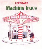 Cover of: Machins Trucs