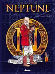 Cover of: Le Neptune, tome 1 : A la conquête d'un rêve (Un ex-libris de Gillon offert dans cet album)