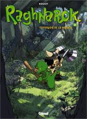 Cover of: Raghnarok, tome 3 : Terreurs de la nature
