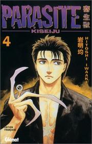 Cover of: Parasite Kiseiju, tome 4