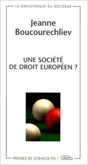 Cover of: Une société de droit européen ? by Jeanne Boucourechliev