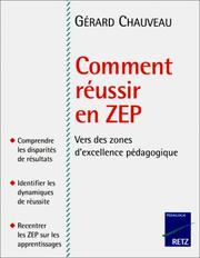 Cover of: Comment réussir en ZEP. Vers des zones d'excellence pédagogique