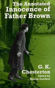 Cover of: The annotated Innocence of Father Brown by Gilbert Keith Chesterton