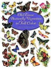 Cover of: Old-time butterfly vignettes in full color by Carol Belanger Grafton