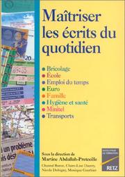 Cover of: Maîtriser les écrits du quotidien by Abdallah-Pretceille