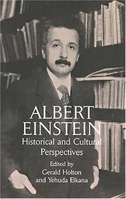 Cover of: Albert Einstein: Historical and Cultural Perspectives