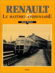 Cover of: Renault et le matériel ferroviaire by Michel Grannec