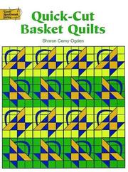 Quick-cut basket quilts by Sharon Cerny Ogden