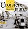 Cover of: Croisière jaune 