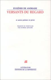 Cover of: Versants du regard et autres poèmes en prose