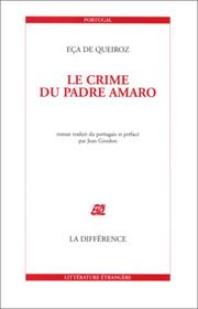 Cover of: Le Crime du padre Amaro by Eça de Queiroz