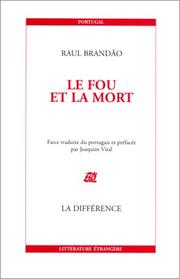 Cover of: Le Fou et la Mort