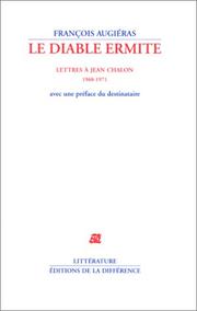 Cover of: Le Diable ermite : Lettres à Jean Chalon 1968-1971