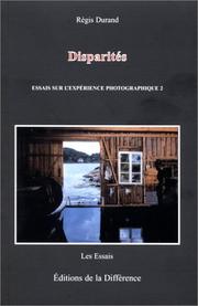 Cover of: Disparités : Essais sur l'expérience photographique 2