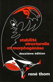 Cover of: Stabilité structurelle et morphogenèse