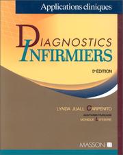 Diagnostics infirmiers by Monique Lefebvre, Lynda Juall Carpenito, Raymonde Bourassa