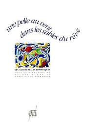 Cover of: Une pelle au vent dans les sables du rêve by Michel Murat, Marie-Paule Berranger