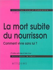 La mort subite du nourrisson by Régis Benoît du Rey, Elisabeth Briand, Daniel Montagnon, Association Le Cairn