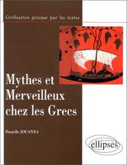 Cover of: Mythes et merveilleux chez les Grecs