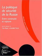 Cover of: La Politique de sécurité de la Russie : Entre continuité et rupture
