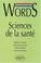 Cover of: Words sciences de la santé