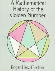 Cover of: A mathematical history of the golden number