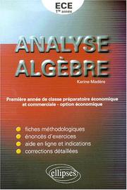 Cover of: Analyse algebre exercices corriges de mathematiques pour la premiere annee de classe preparatoire