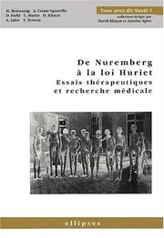 De Nuremberg à la loi Huriet by Miguel Benasayag, André Comte-Sponville, David Khayat, Antoine Spire