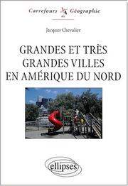 Cover of: Grandes et très grandes villes d'Amérique du Nord